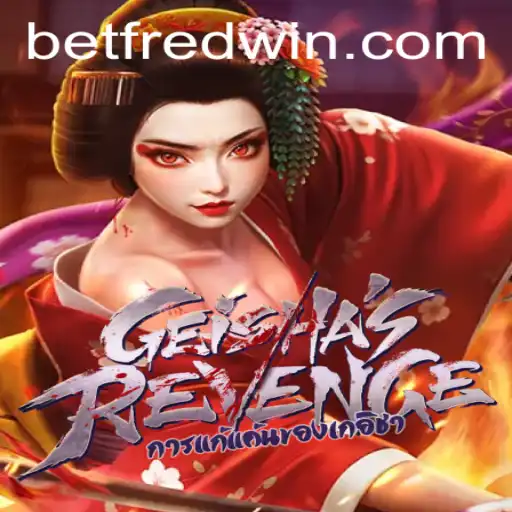 Unveiling the Thrills of GeishasRevenge on Betfred